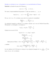 Estudiar si es eficiente el e.m.v. del parámetro λ en una distribución
