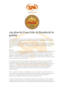 125 años de Coca-Cola: la fórmula de la gestión