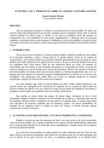 Actitudes, uso y propuestas sobre el Sistema sanitario español