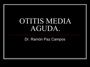 Otitis media - Doctor Ramón Paz Campos