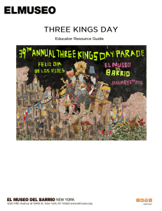 THE THREE KINGS - El Museo del Barrio