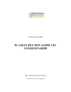 EL GRAN REY DON JAIME I EL CONQUISTADOR