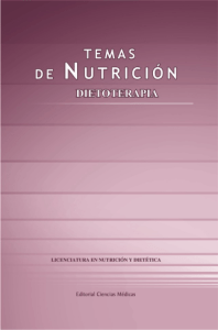 Temas de Nutrición. Dietoterapia. La Habana 2008.