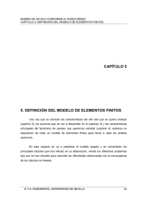 CAPÍTULO 5 5. DEFINICIÓN DEL MODELO DE ELEMENTOS FINITOS