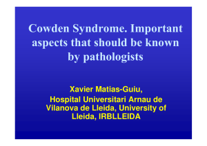 Cowden Syndrome. Important aspects that should be known by
