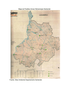 Mapa de Posibles Zonas Hidroenergía Santander Fuente: Atlas