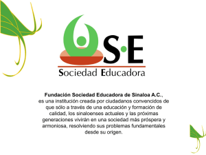 Fundación Sociedad Educadora de Sinaloa A.C., es una institución
