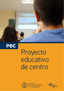 Proyecto educativo de centro - Real Colegio de las Escuelas Pias