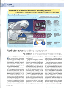 Truel3eam““: lo último en radioterapia. Rapidez y precisión