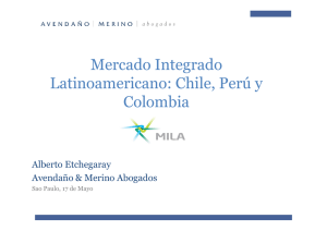 Mercado Integrado Latinoamericano: Chile, Perú y Colombia