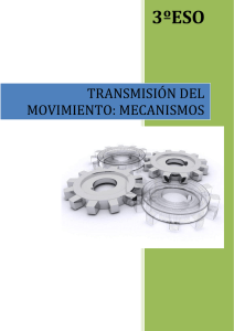 transmisión del movimiento: mecanismos