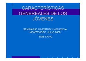 CARACTERÍSTICAS GENEREALES DE LOS JÓVENES