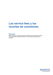 Los service fees y los recortes de comisiones