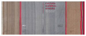 Cultura material aymara - Museo Chileno de Arte Precolombino