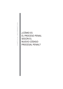 ¿cómo es el proceso penal según el nuevo código procesal penal?