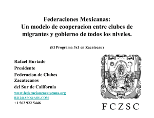 Federaciones Mexicanas: Un modelo de cooperacion entre clubes