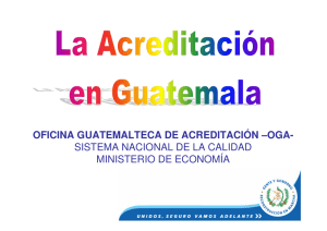 OFICINA GUATEMALTECA DE ACREDITACIÓN –OGA