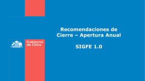 Recomendaciones de Cierre – Apertura Anual SIGFE 1.0