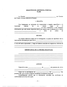 SOLICITUD DE ASISTENCIA JUDICIAL No.001 La Fiscalía de