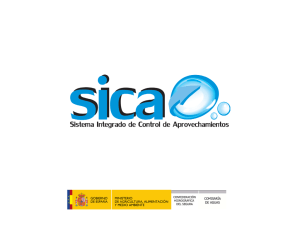 Sistema Integrado de Control de Aprovechamientos (SICA)