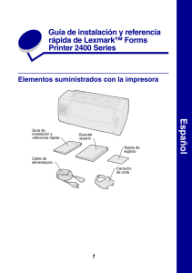 Lexmark™ Forms Printer 2400 Series Setup / Quick Reference
