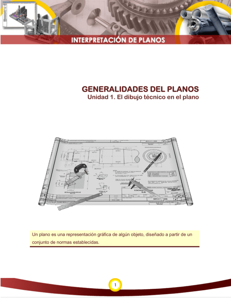 GENERALIDADES DEL PLANOS