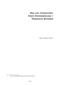 una viva interacción corte interamericana y tribunales internos