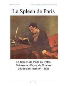 Charles Baudelaire El Spleen de París, o Pequeños poemas en prosa