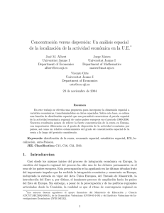 Concentración versus dispersión: Un análisis espacial de la