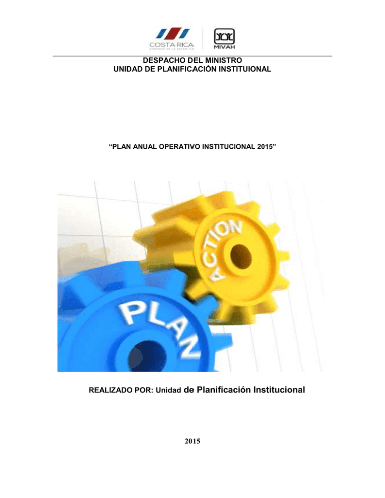 REALIZADO POR: Unidad de Planificación Institucional
