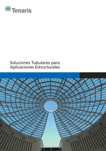 Soluciones Tubulares para Aplicaciones Estructurales