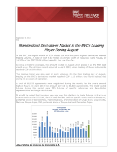 Standardized Derivatives Market is the BVC`s Leading Player During