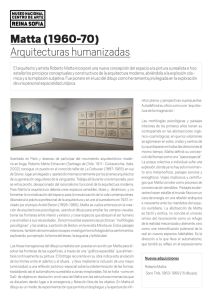 Matta (1960-70) Arquitecturas humanizadas