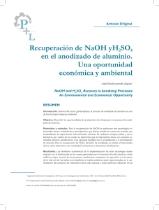 Recuperaci&oacute;n de NaOH yH2SO4 en el anodizado de aluminio. Una