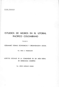 ESTUDIOS DE NEGROS EN EL LITORAL PACIFICO COLOMBIANO