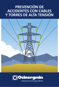 Prevención de Accidentes con Cables y Torres de Alta Tensión