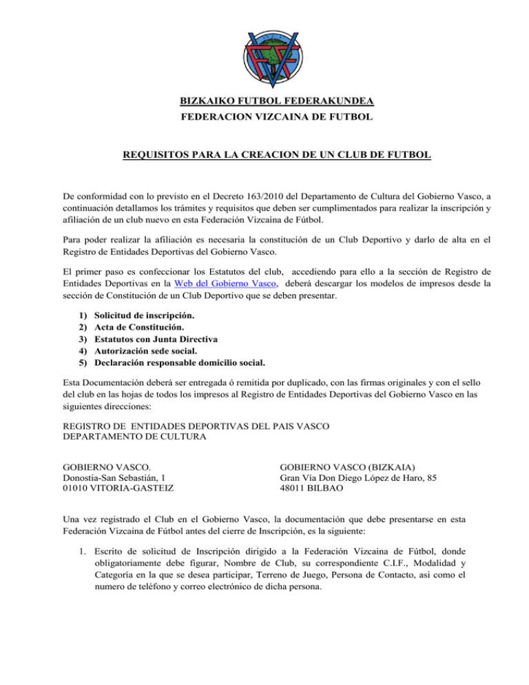 Requisitos Creación Nuevo Club - Federación Vizcaína de Fútbol