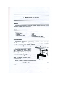 Momentos de inercia - fundamentos físicos de ingeniería i (1209)