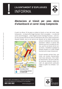 Afectacions al trànsit per unes obres d`urbanització al carrer Josep