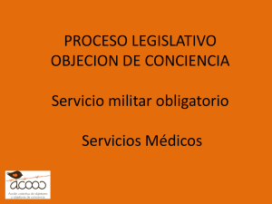 PROCESO LEGISLATIVO OBJECION DE CONCIENCIA Servicio