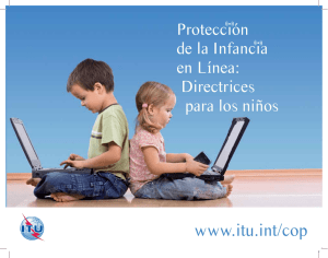 Protección de la Infancia en Línea: Directrices para los niños