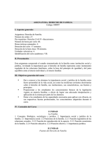 ASIGNATURA: DERECHO DE FAMILIA C&oacute;digo: 040097 I. Aspectos