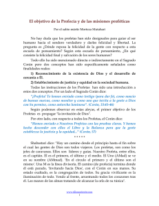 El objetivo de la Profecía y de las misiones proféticas