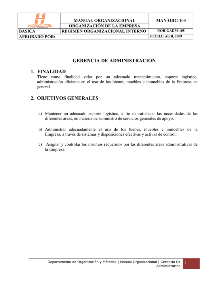 Gerencia De Administración 1. Finalidad 2. Objetivos