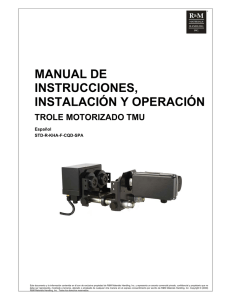 manual de instrucciones, instalación y operación trole motorizado tmu