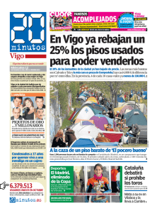 En Vigo ya rebajan un 25% los pisos usados para poder venderlos