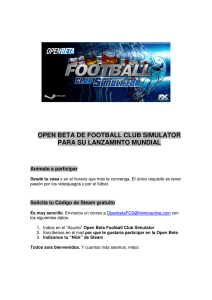OPEN BETA DE FOOTBALL CLUB SIMULATOR PARA SU