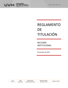 reglamento de titulación - Universidad del Valle de México