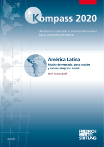 América Latina : mucha democracia, poco estado y escaso progreso