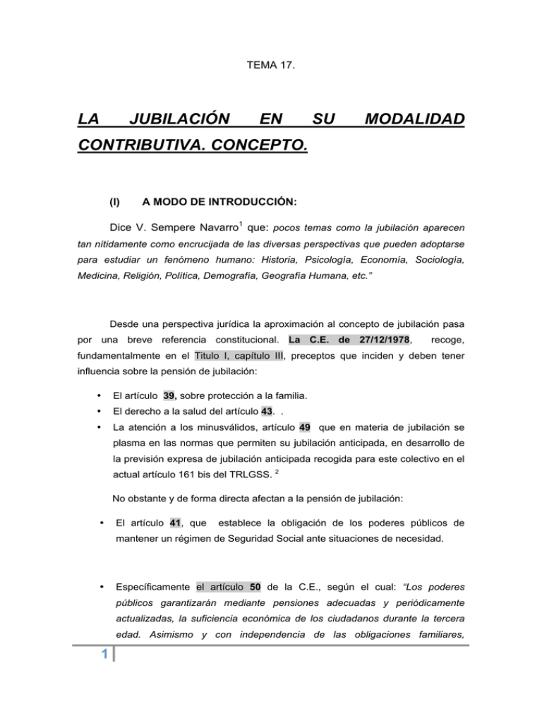 LA JUBILACIÓN EN SU MODALIDAD CONTRIBUTIVA. CONCEPTO.